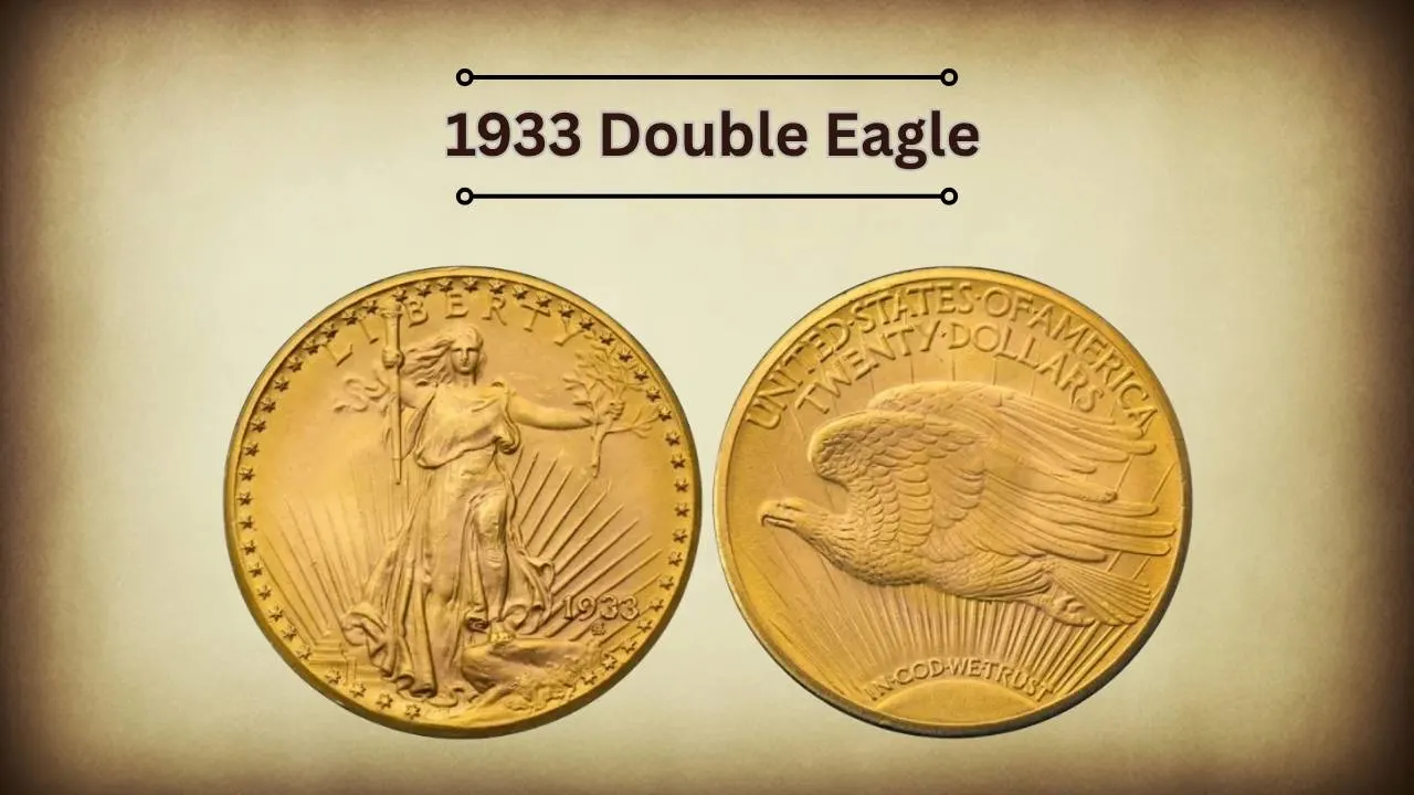 1933 Double Eagle 1933 Double Eagle