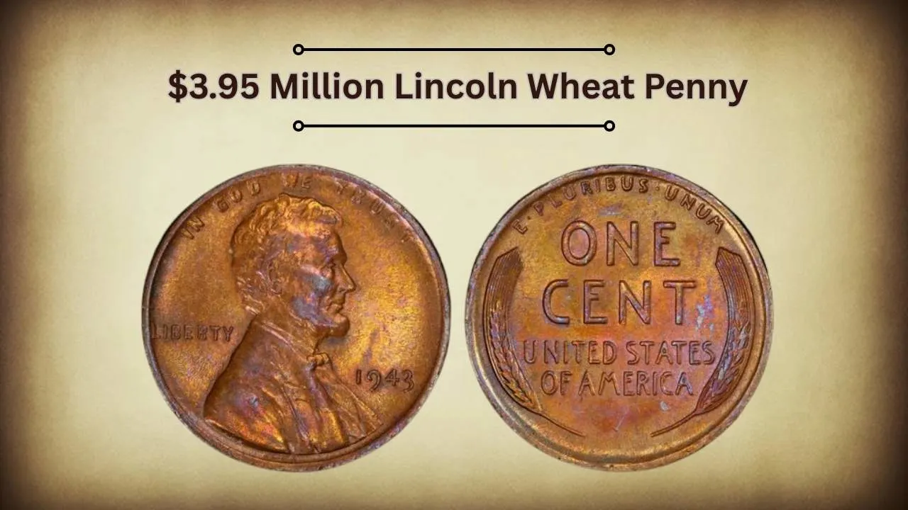 $3.95 Million Lincoln Wheat Penny $3.95 Million Lincoln Wheat Penny