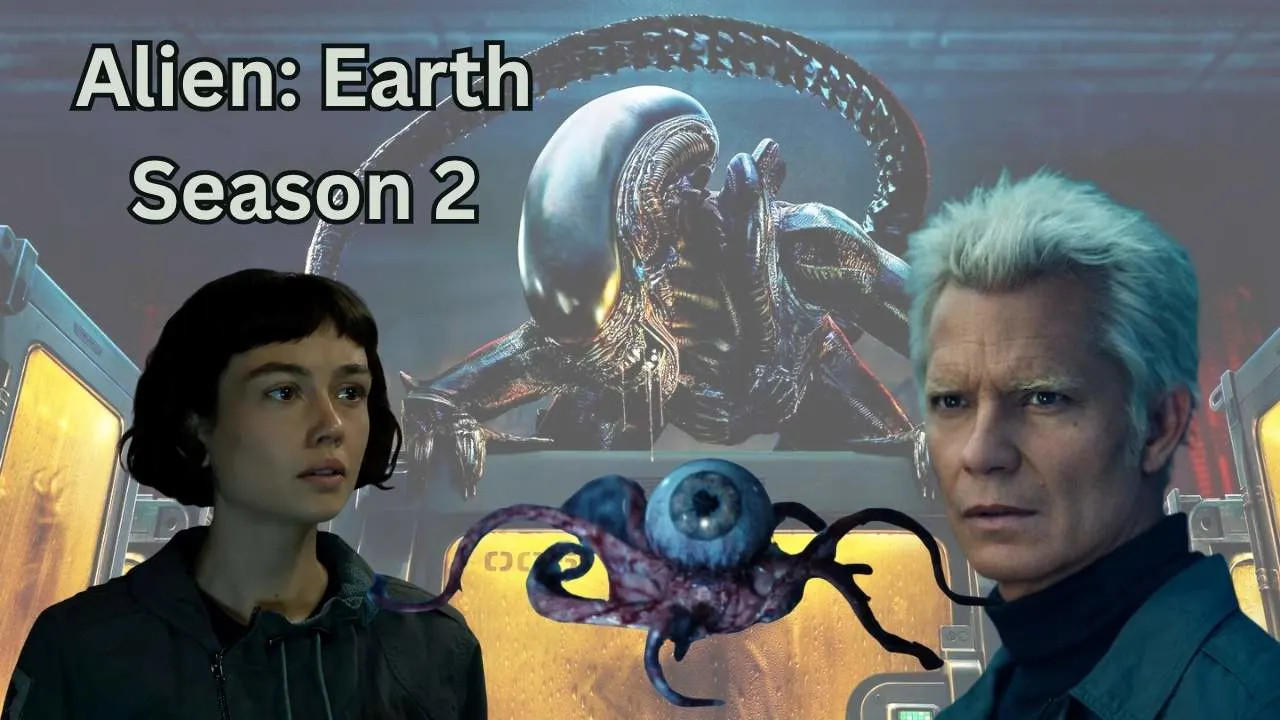 Alien: Earth Season 2 Alien: Earth Season 2