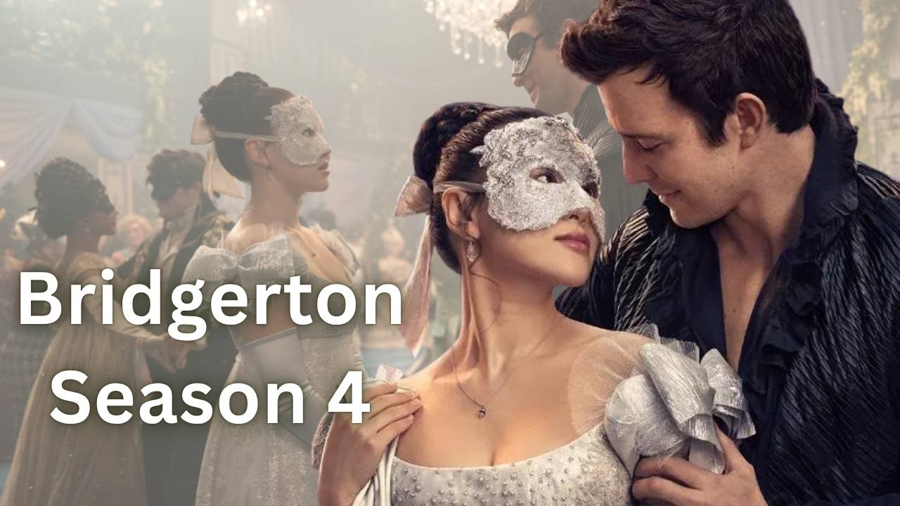 Bridgerton Season 4 Bridgerton Season 4