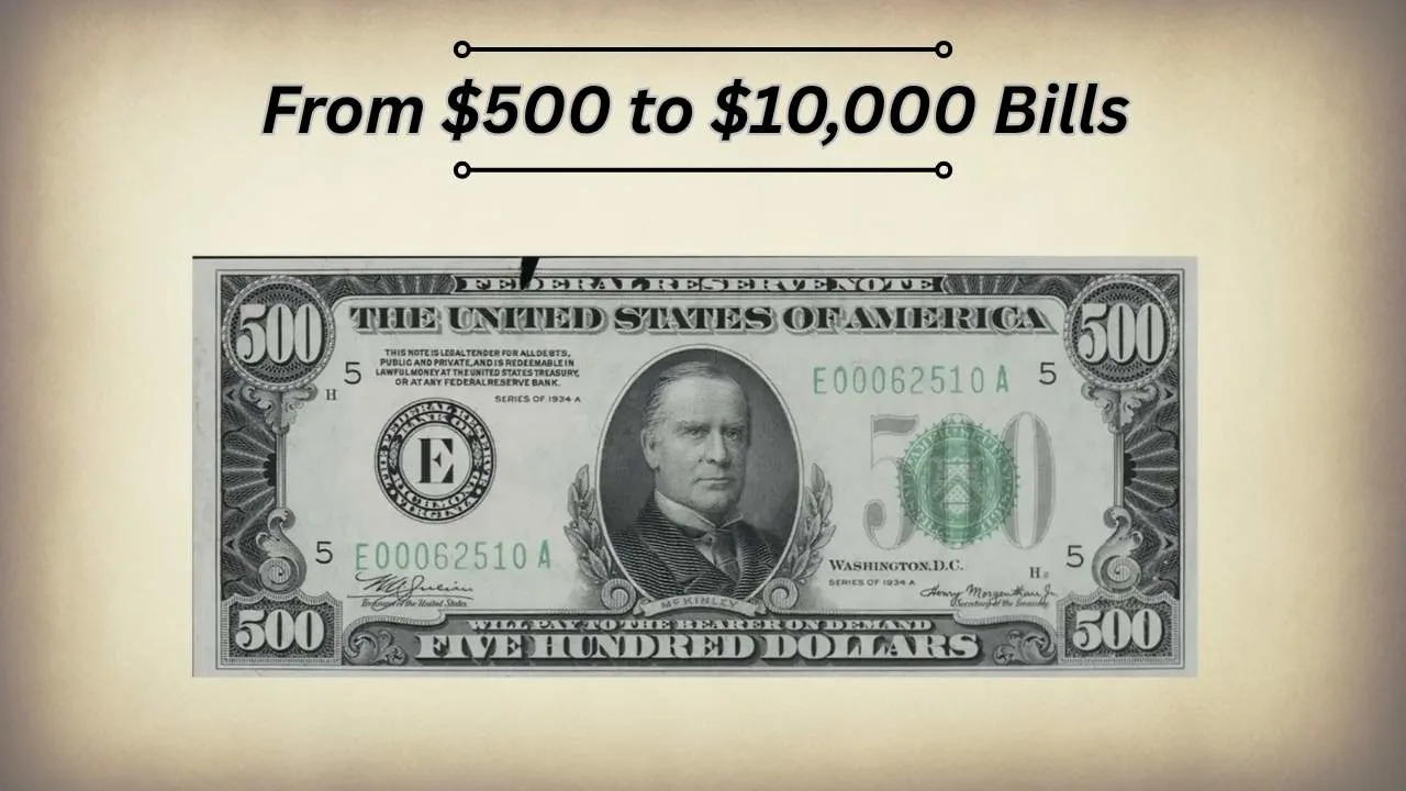 From $500 to $10,000 Bills  From $500 to $10,000 Bills