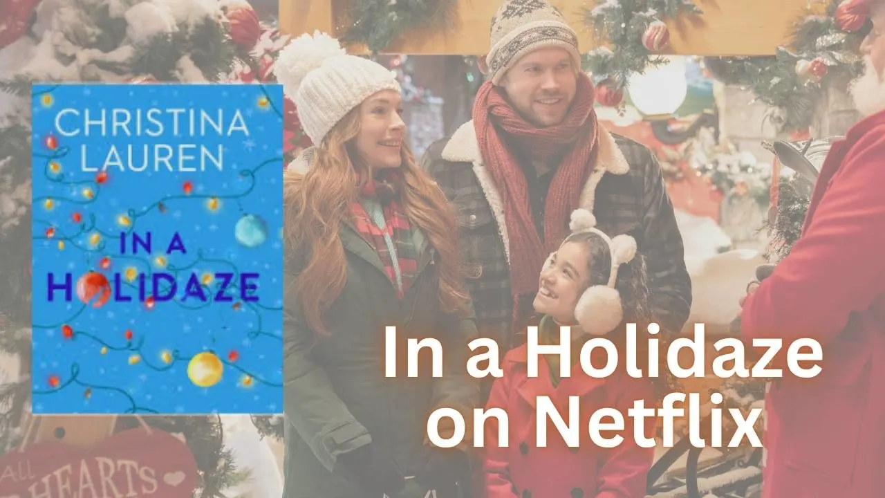 In a Holidaze on Netflix
