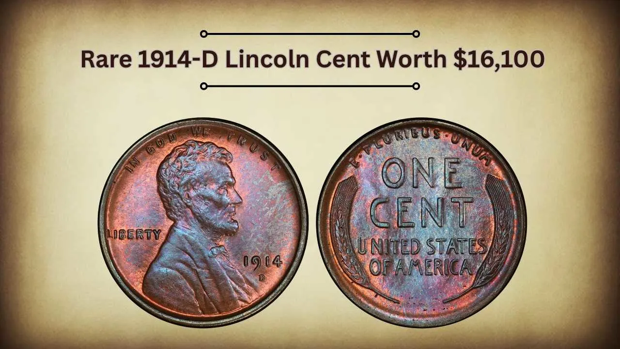 Rare 1914-D Lincoln Cent Worth $16,100 Rare 1914-D Lincoln Cent Worth $16,100