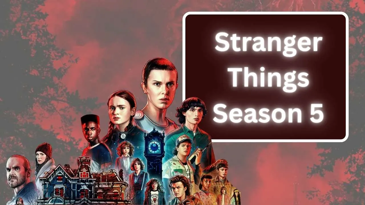 Stranger Things Season 5