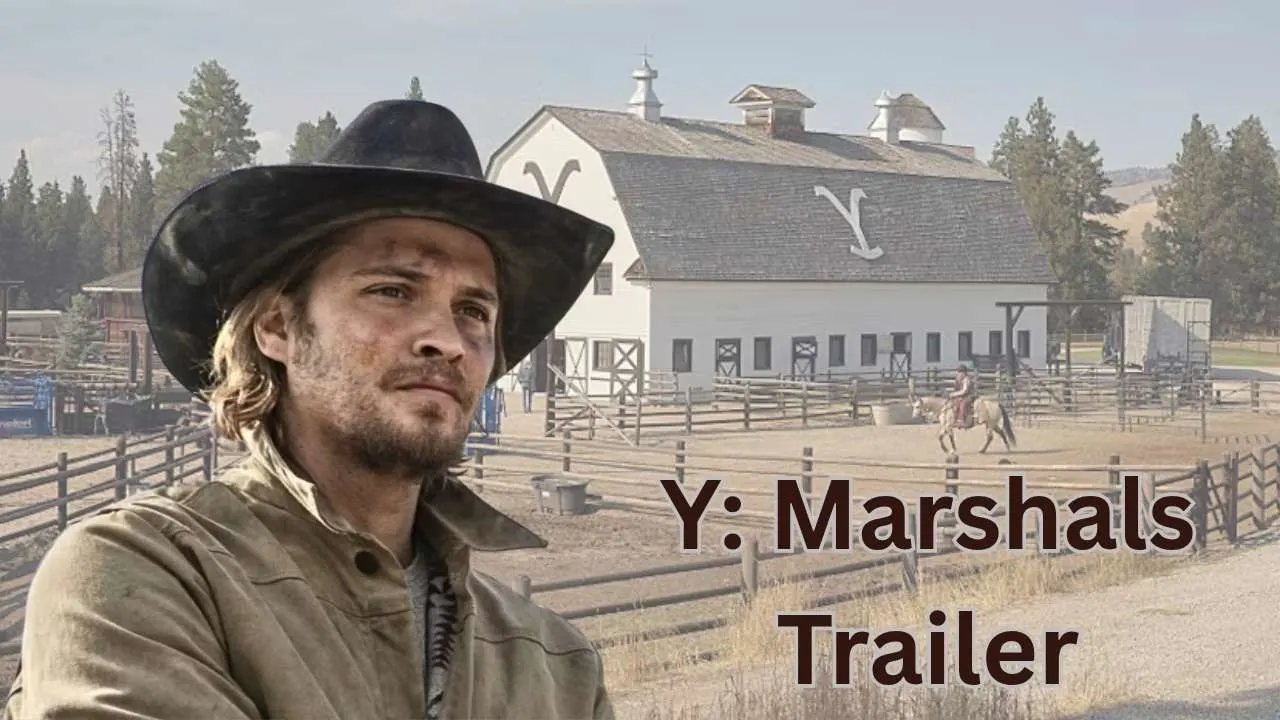 Y: Marshals Trailer Y: Marshals Trailer