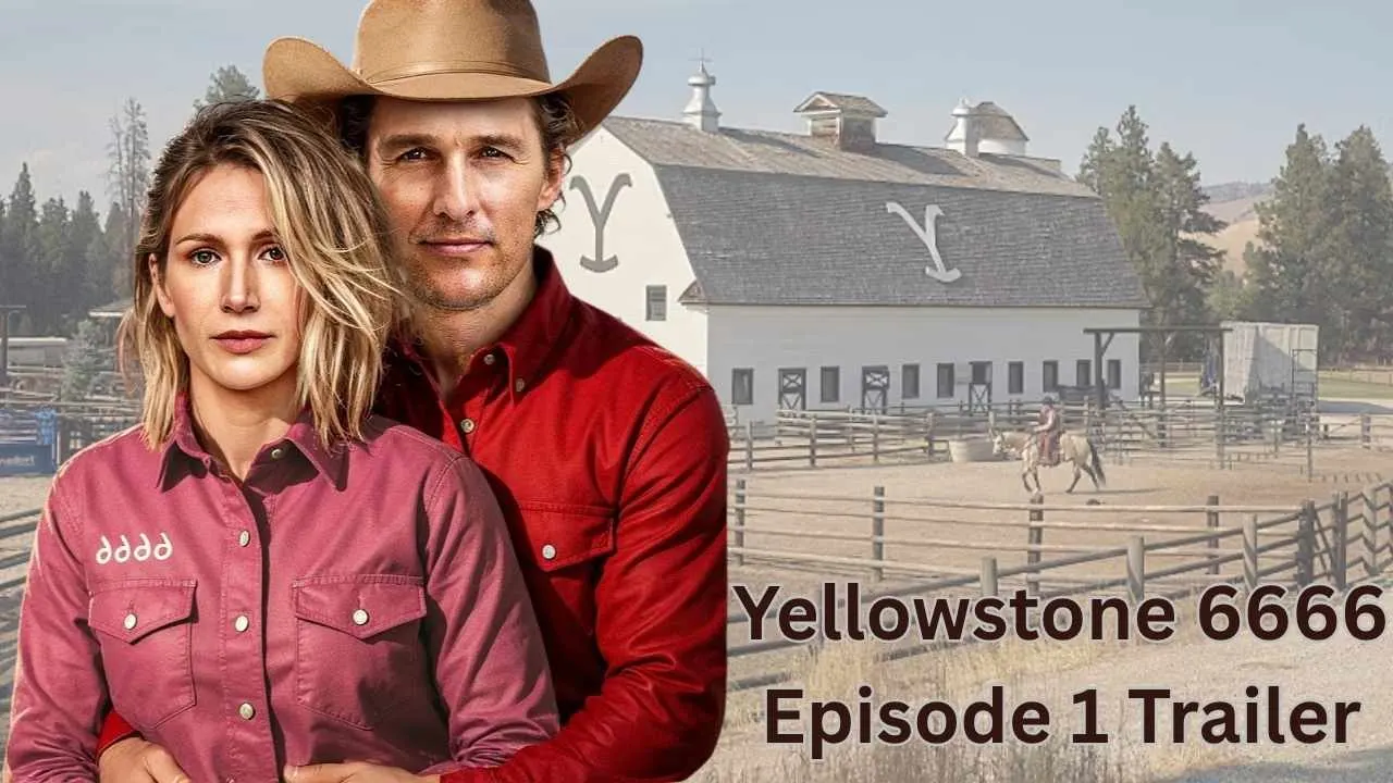 Yellowstone 6666 Episode 1 Trailer