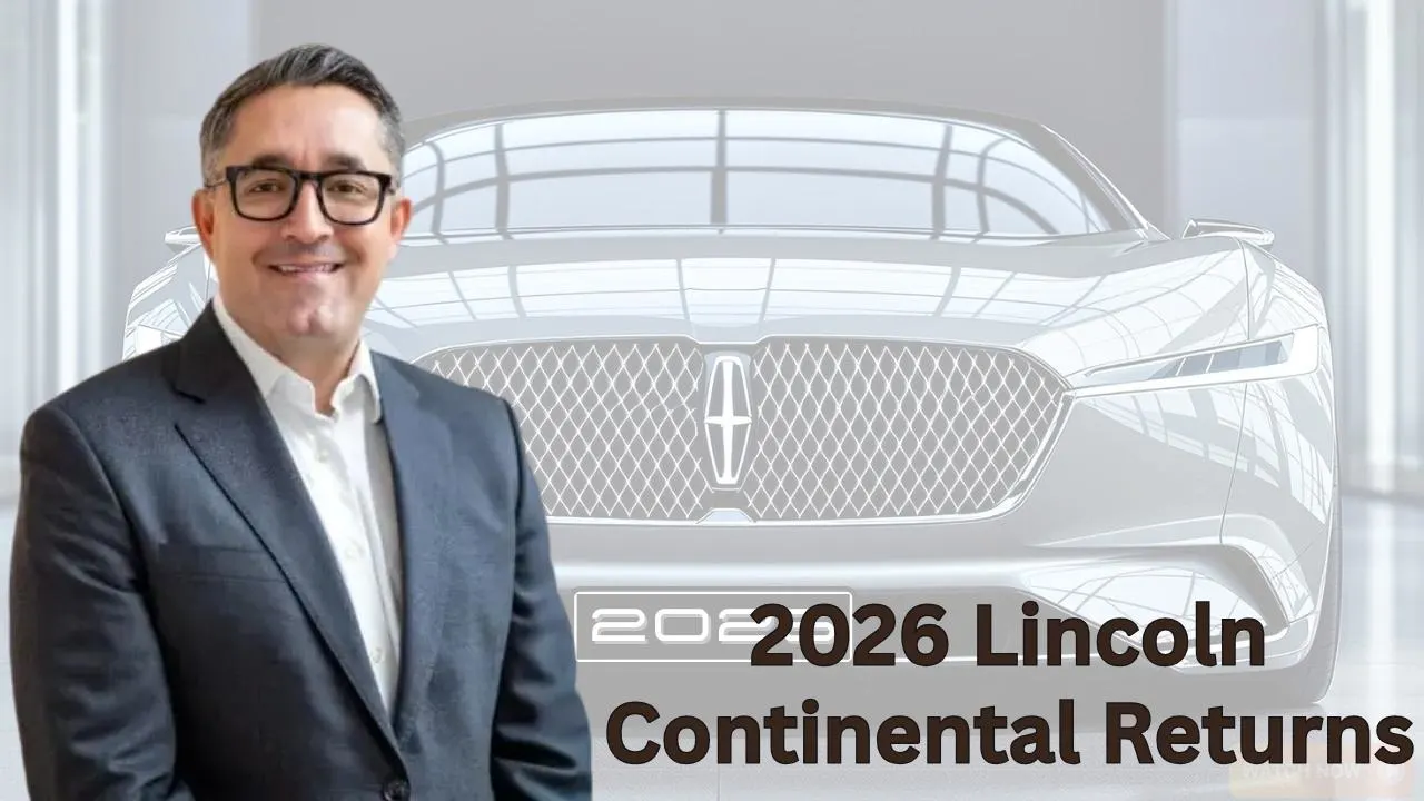 2026 Lincoln Continental Returns