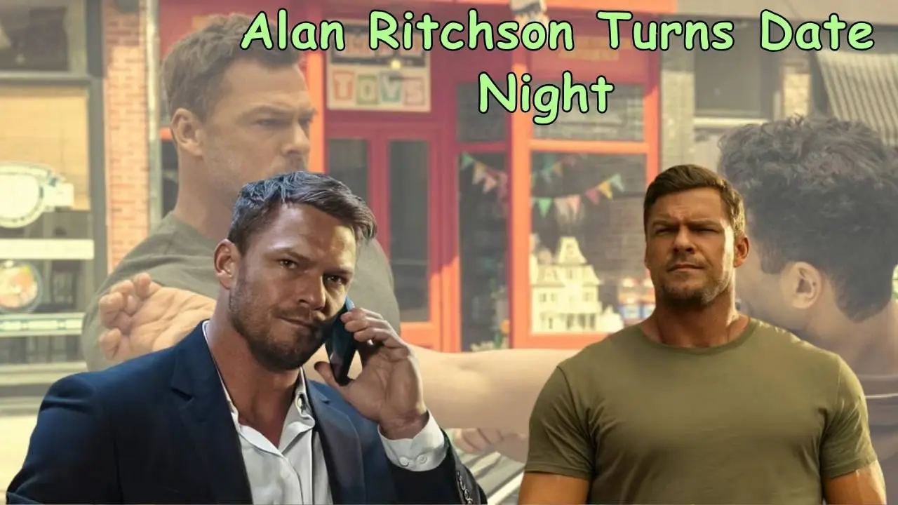 Alan Ritchson Turns Date Night Alan Ritchson Turns Date Night