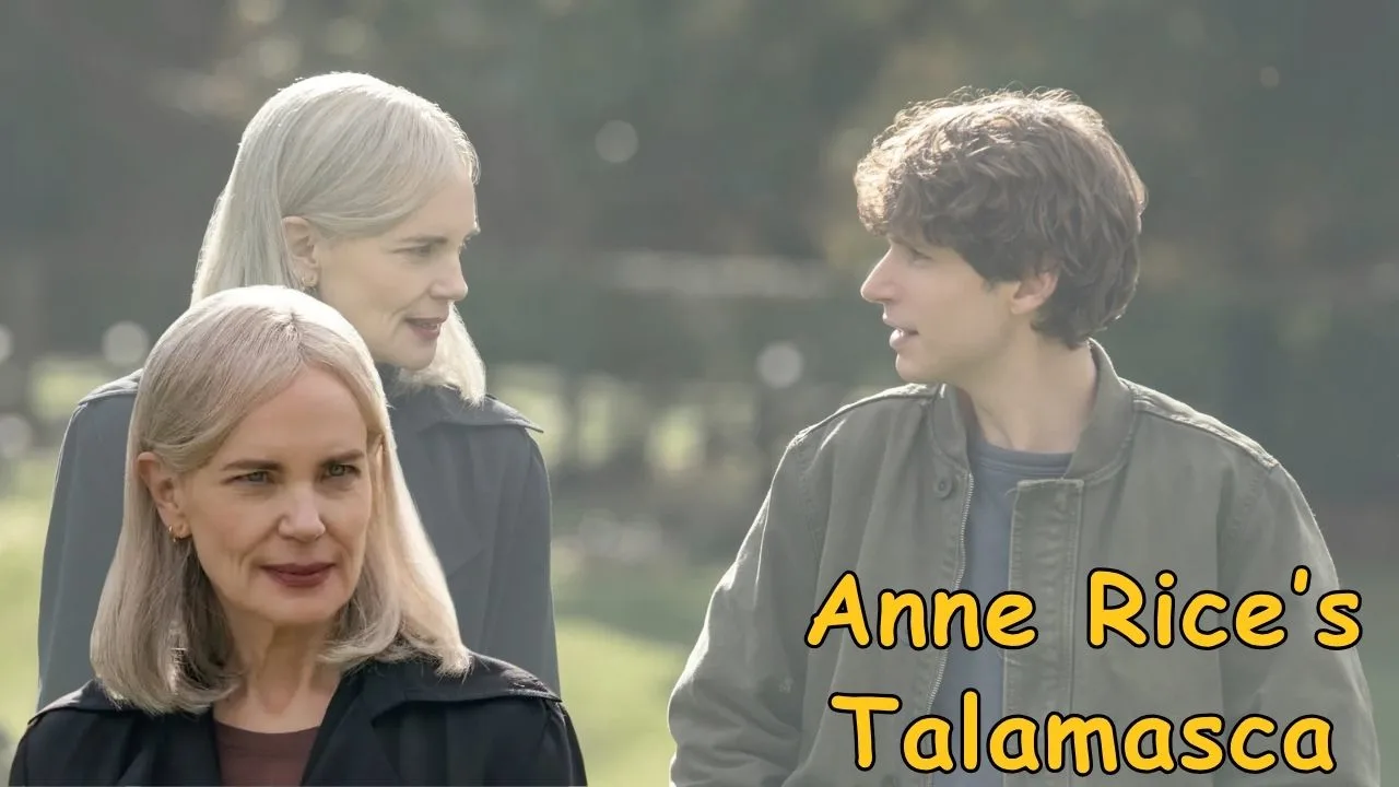 Anne Rice’s Talamasca Anne Rice’s Talamasca