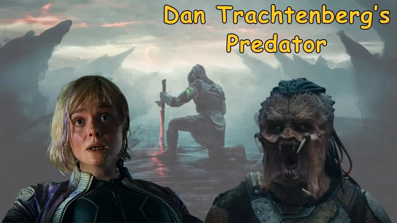 Dan Trachtenberg’s Predator Dan Trachtenberg’s Predator
