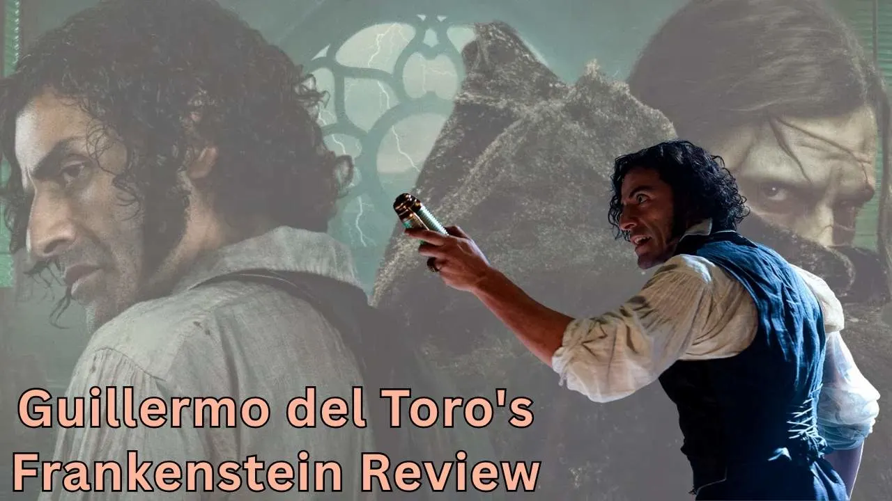Guillermo del Toro's Frankenstein Review