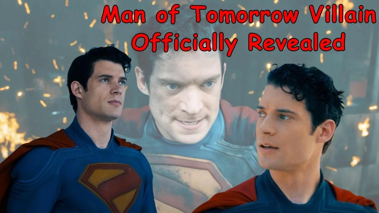 Man of Tomorrow Villain Officially Revealed Man of Tomorrow Villain Officially Revealed