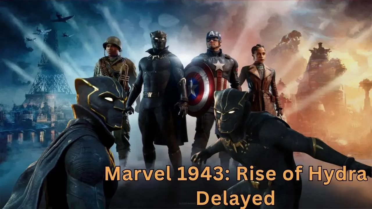 Marvel 1943: Rise of Hydra Delayed