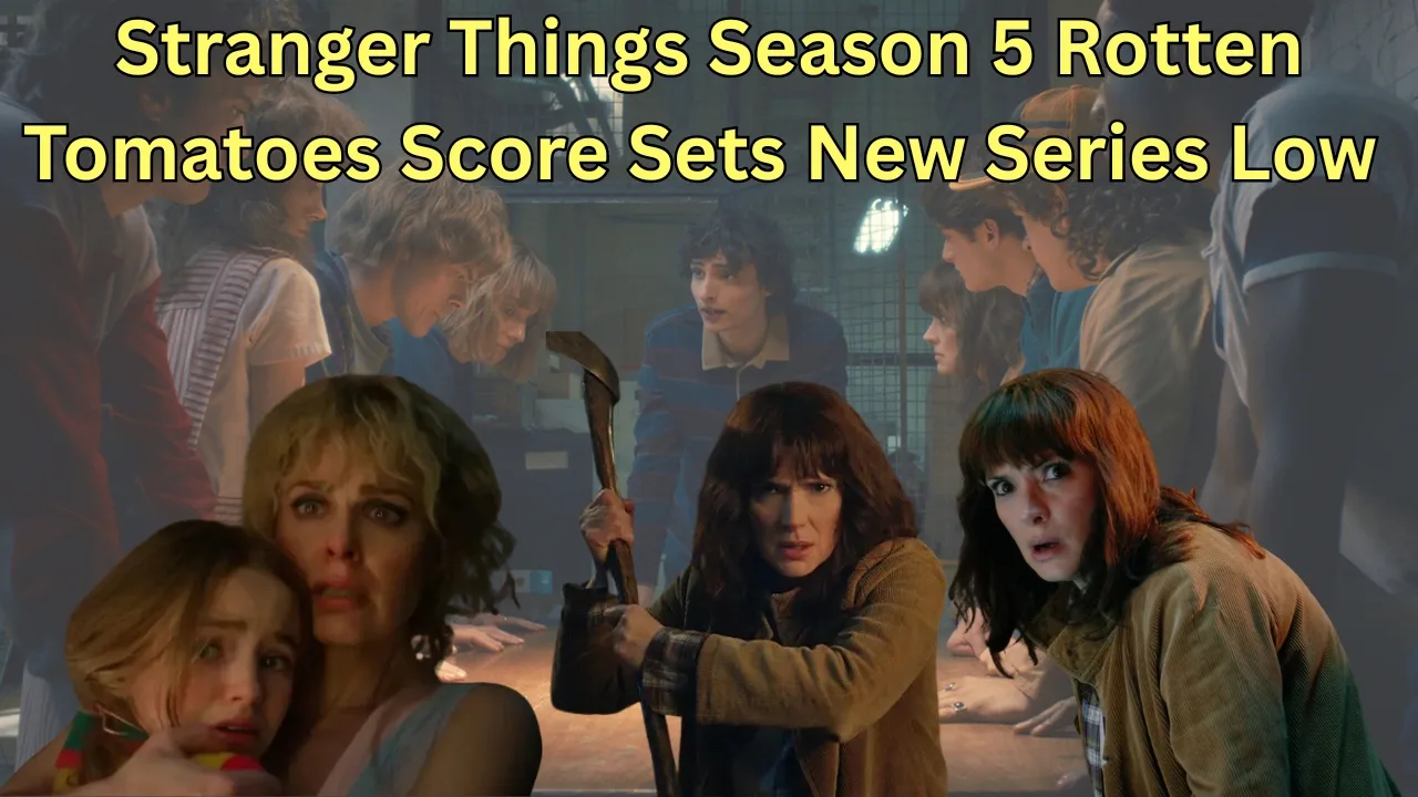 Stranger Things Season 5 Rotten Tomatoes Score Sets New Series Low Stranger Things Season 5 Rotten Tomatoes Score Sets New Series Low