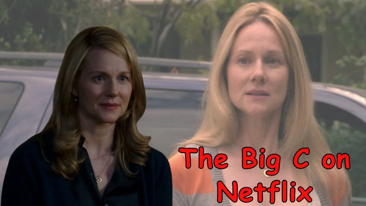The Big C on Netflix