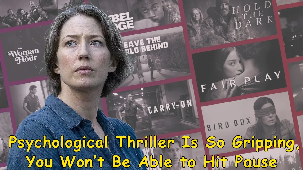  Psychological Thriller Is So Gripping, You Won’t Be Able to Hit Pause