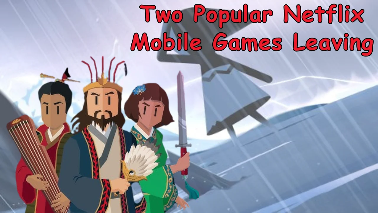 Two Popular Netflix Mobile Games Leaving Two Popular Netflix Mobile Games Leaving