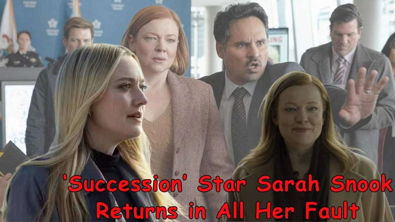 ‘Succession’ Star Sarah Snook Returns in All Her Fault