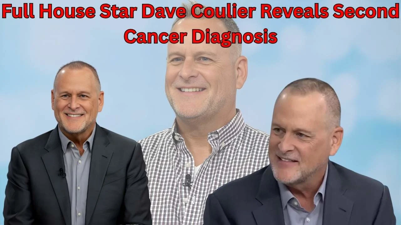 Full House Star Dave Coulier Reveals Second Cancer Diagnosis