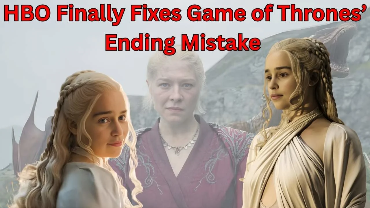 HBO Finally Fixes Game of Thrones’ Ending Mistake HBO Finally Fixes Game of Thrones’ Ending Mistake
