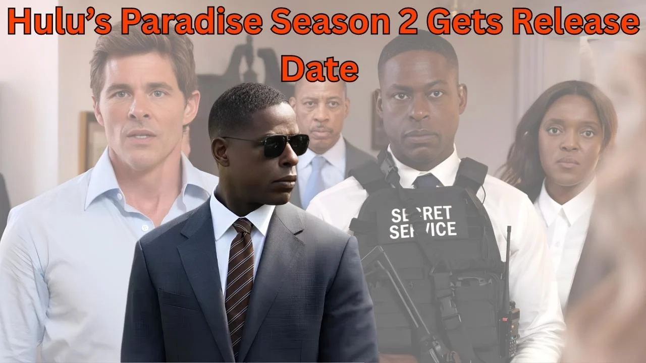 Hulu’s Paradise Season 2 Gets Release Date 