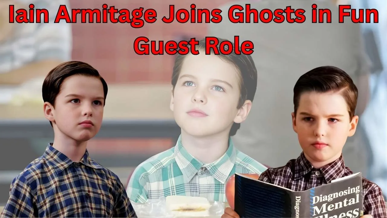Iain Armitage Joins Ghosts in Fun Guest Role Iain Armitage Joins Ghosts in Fun Guest Role