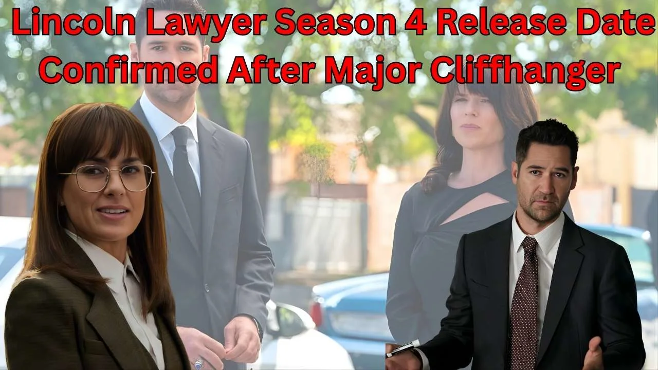Lincoln Lawyer Season 4 Release Date Confirmed After Major Cliffhanger Lincoln Lawyer Season 4 Release Date Confirmed After Major Cliffhanger