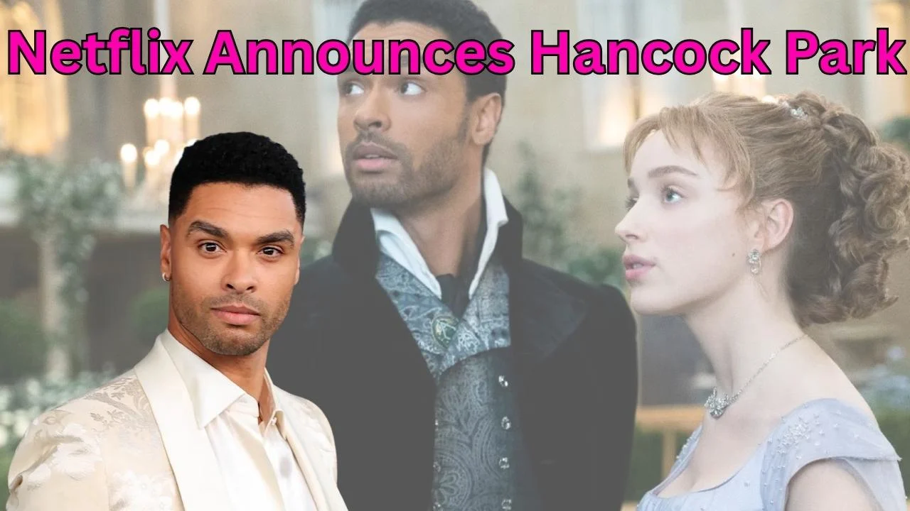 Netflix Announces Hancock Park