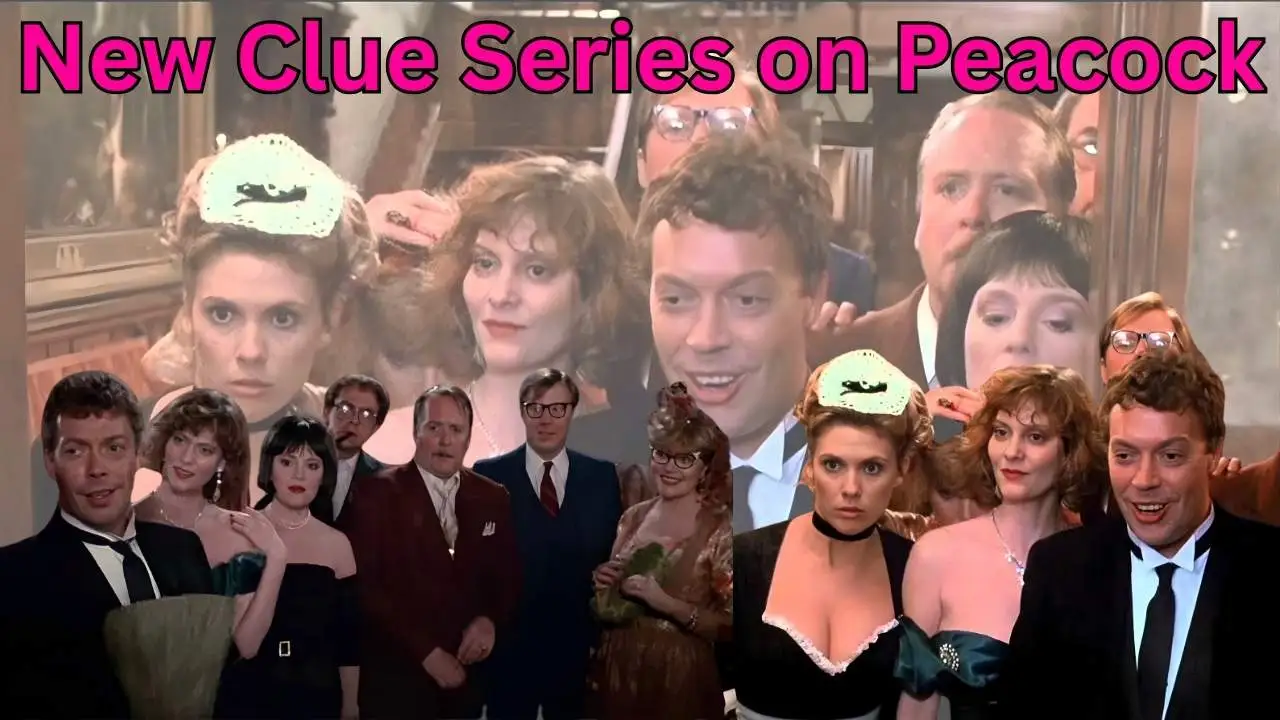 New Clue Series on Peacock