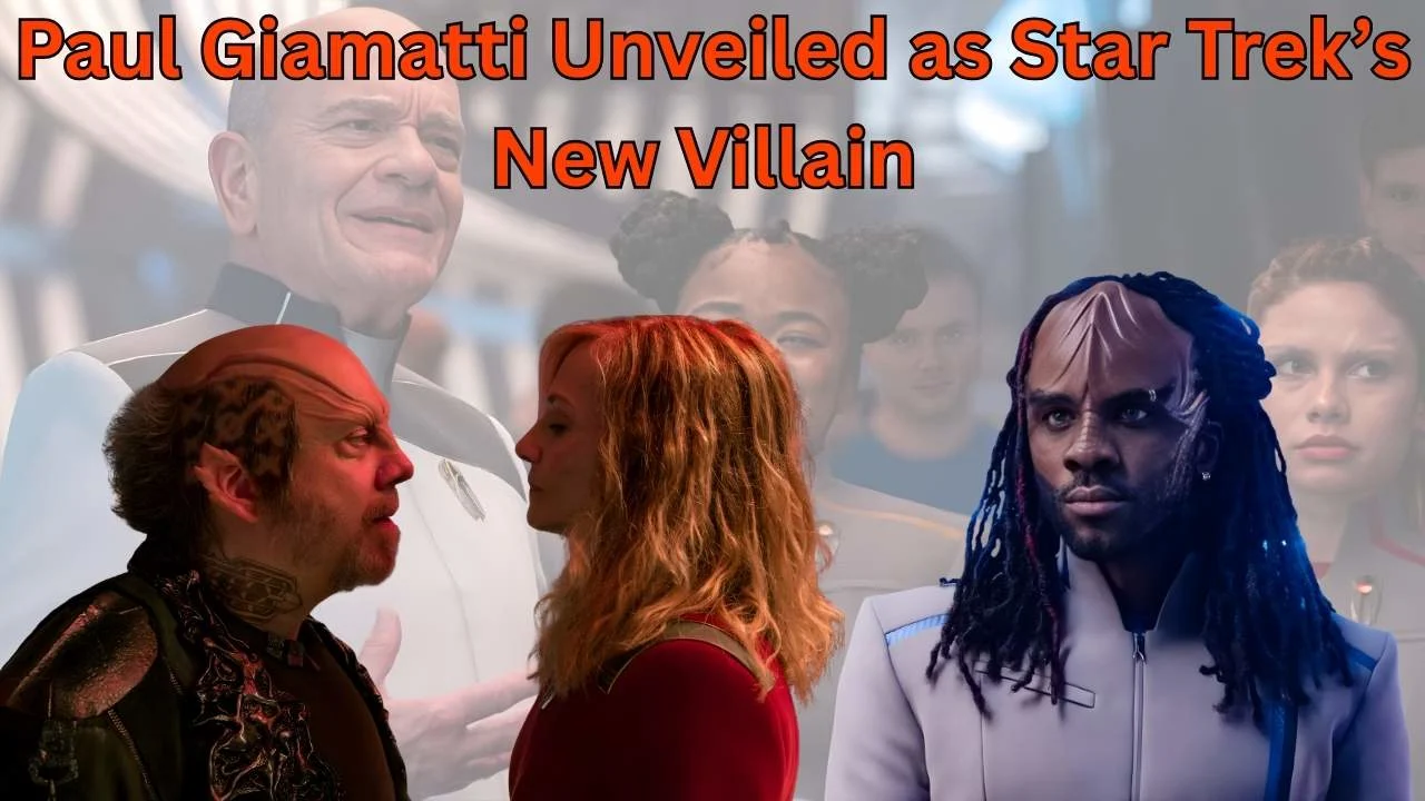 Paul Giamatti Unveiled as Star Trek’s New Villain 