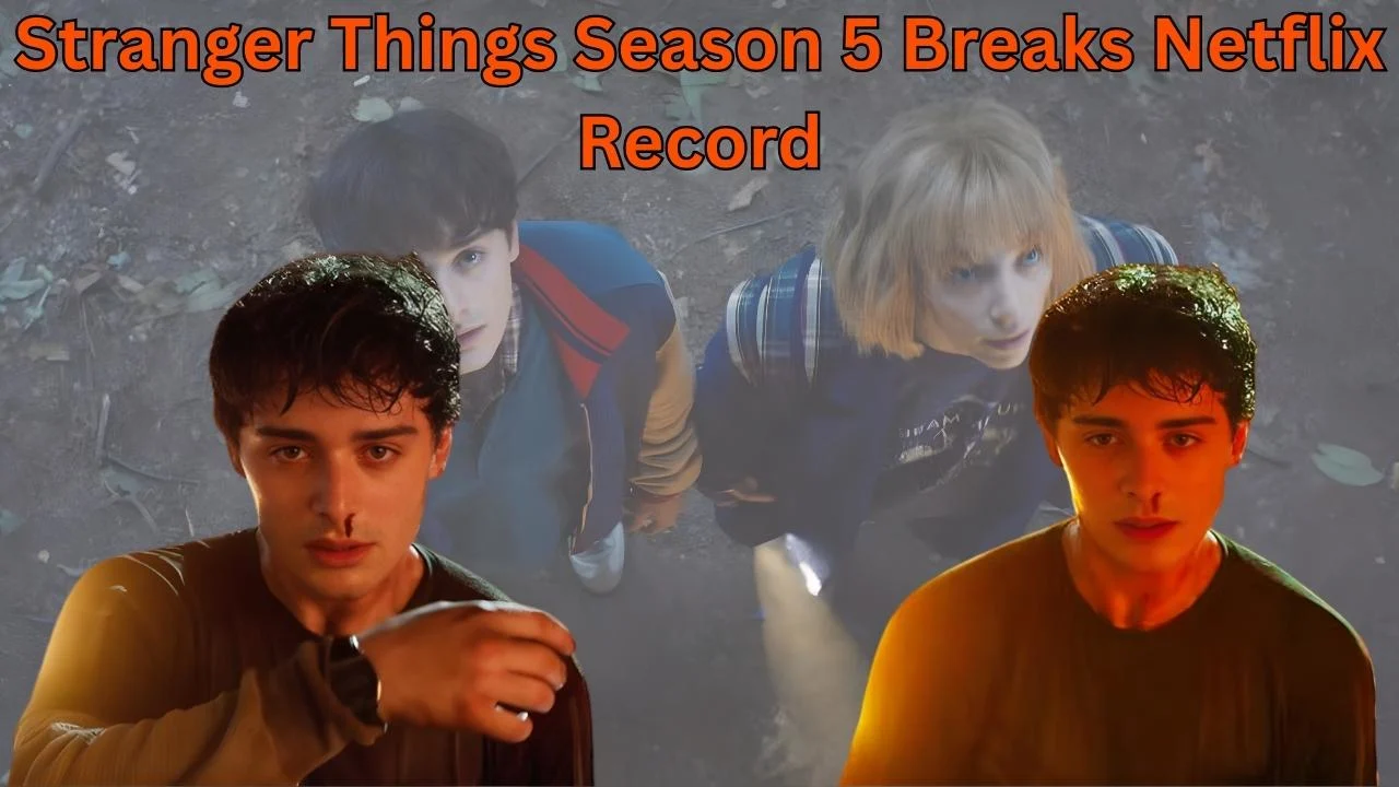 Stranger Things Season 5 Breaks Netflix Record