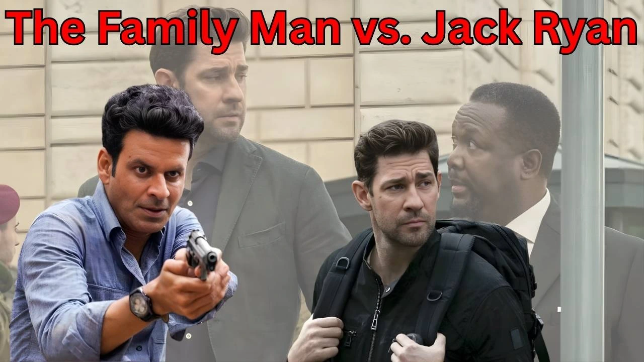 The Family Man vs. Jack Ryan The Family Man vs. Jack Ryan