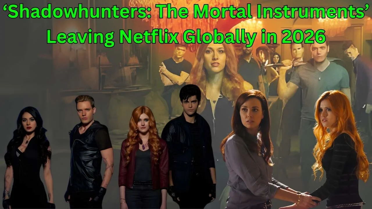 ‘Shadowhunters: The Mortal Instruments’ Leaving Netflix Globally in 2026