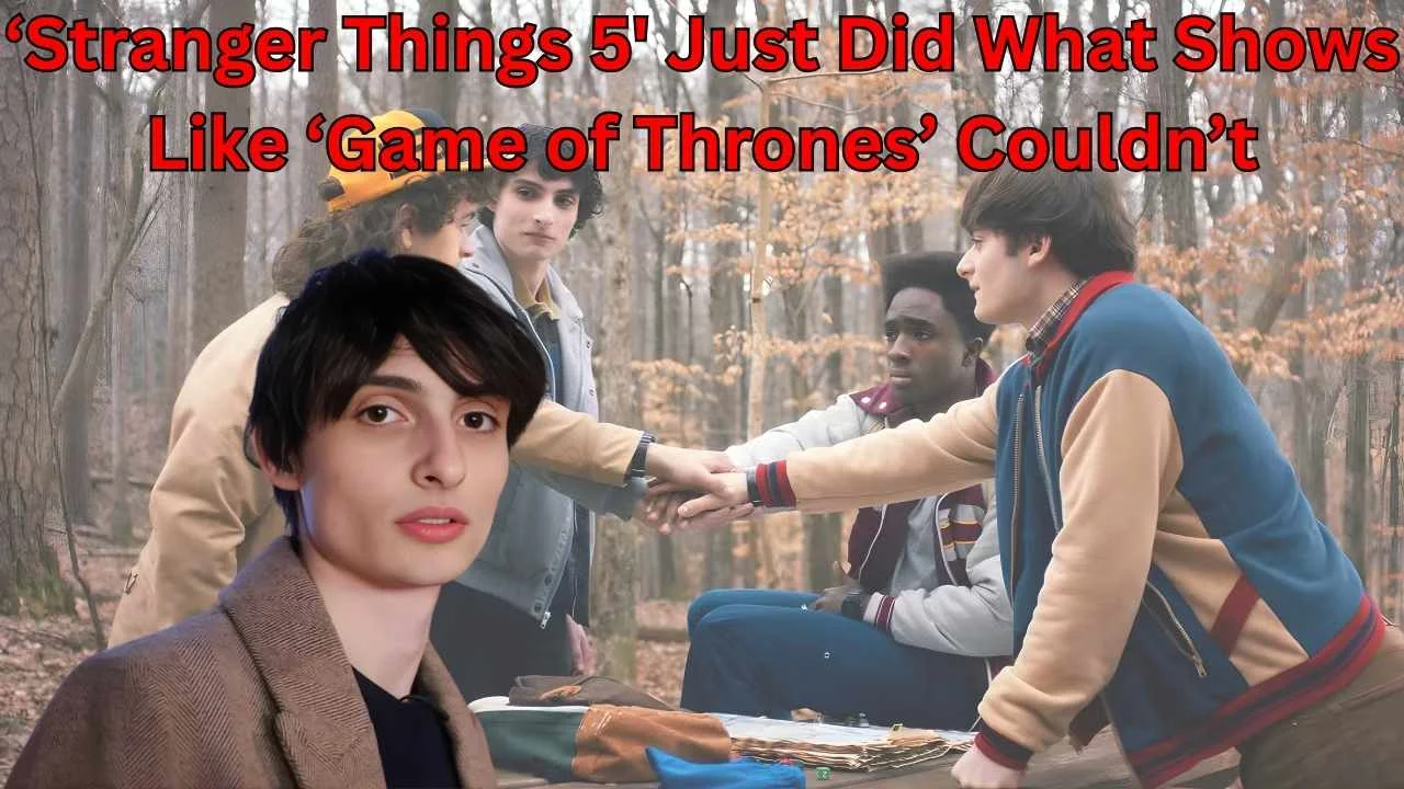 ‘Stranger Things 5' Just Did What Shows Like ‘Game of Thrones’ Couldn’t ‘Stranger Things 5' Just Did What Shows Like ‘Game of Thrones’ Couldn’t
